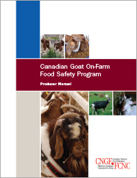 Canadian Goat On-Farm Food Safety Program - Producer Manual